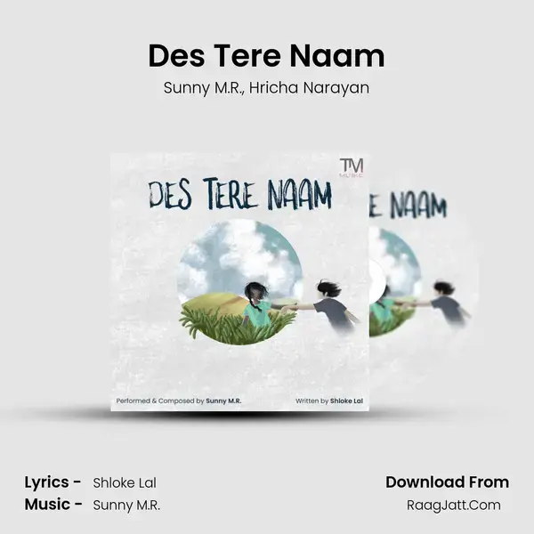 Des Tere Naam mp3 song