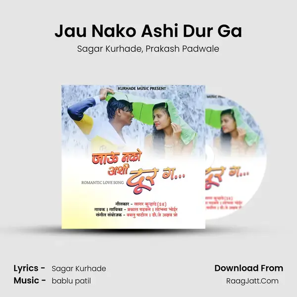 Jau Nako Ashi Dur Ga mp3 song