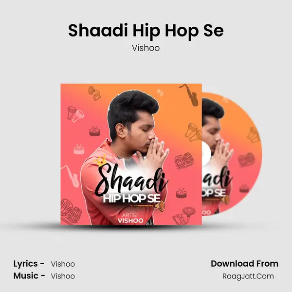 Shaadi Hip Hop Se mp3 song