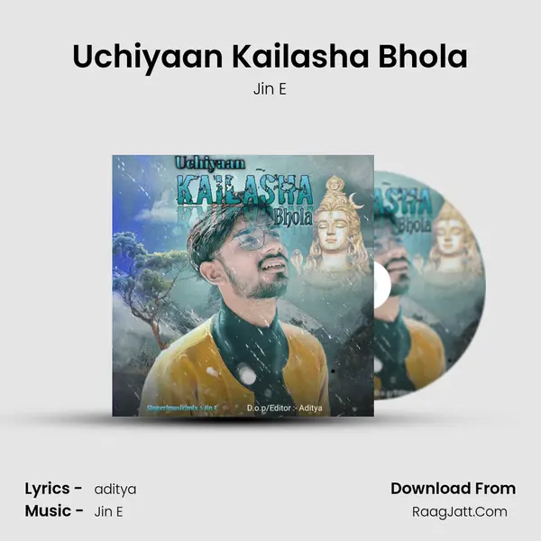 Uchiyaan Kailasha Bhola mp3 song