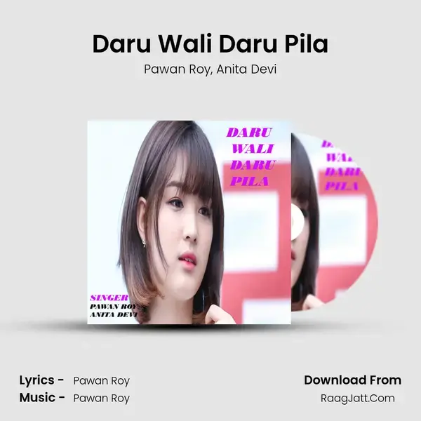 Daru Wali Daru Pila mp3 song