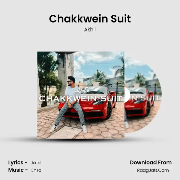 Chakkwein Suit mp3 song