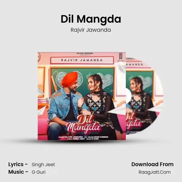 Dil Mangda mp3 song