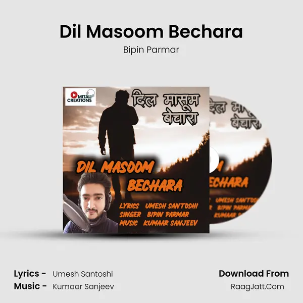 Dil Masoom Bechara mp3 song