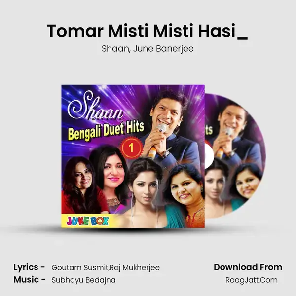 Tomar Misti Misti Hasi_(FromDarling) mp3 song