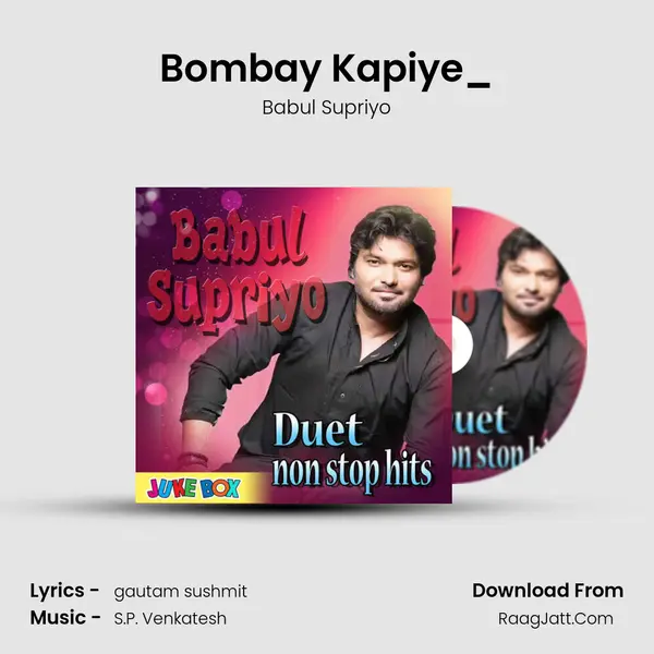 Bombay Kapiye_(FromSangee) mp3 song