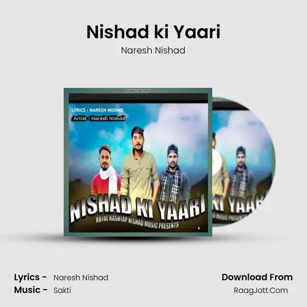 Nishad ki Yaari mp3 song