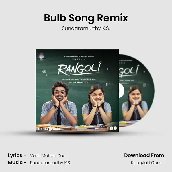 Bulb Song Remix Song mp3 | Sundaramurthy K.S.