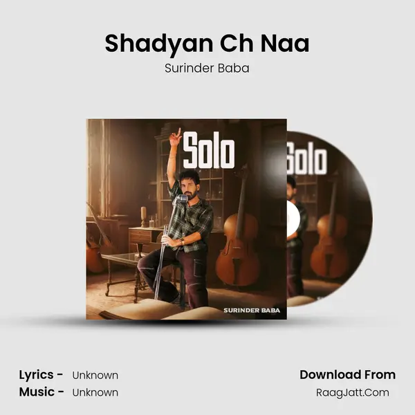 Shadyan Ch Naa mp3 song