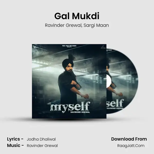 Gal Mukdi mp3 song