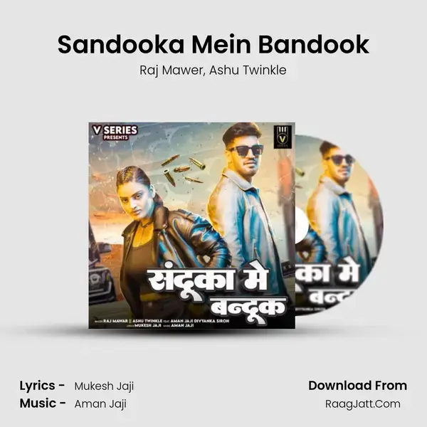 Sandooka Mein Bandook mp3 song