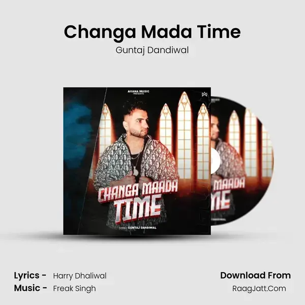 Changa Mada Time mp3 song