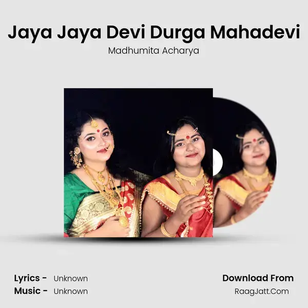 Jaya Jaya Devi Durga Mahadevi mp3 song