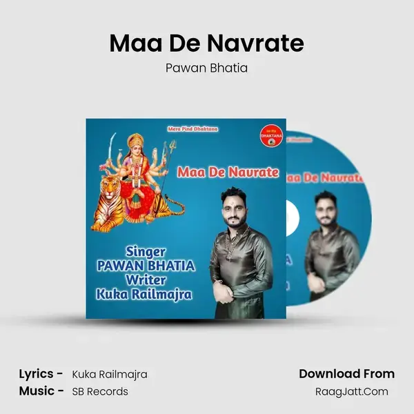 Maa De Navrate mp3 song