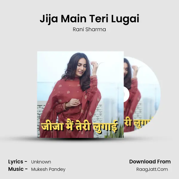 Jija Main Teri Lugai mp3 song