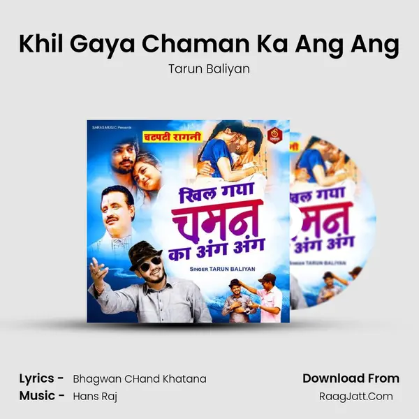 Khil Gaya Chaman Ka Ang Ang mp3 song