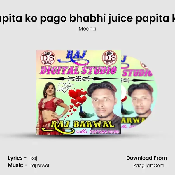 Juice papita ko pago bhabhi juice papita ko pagol mp3 song