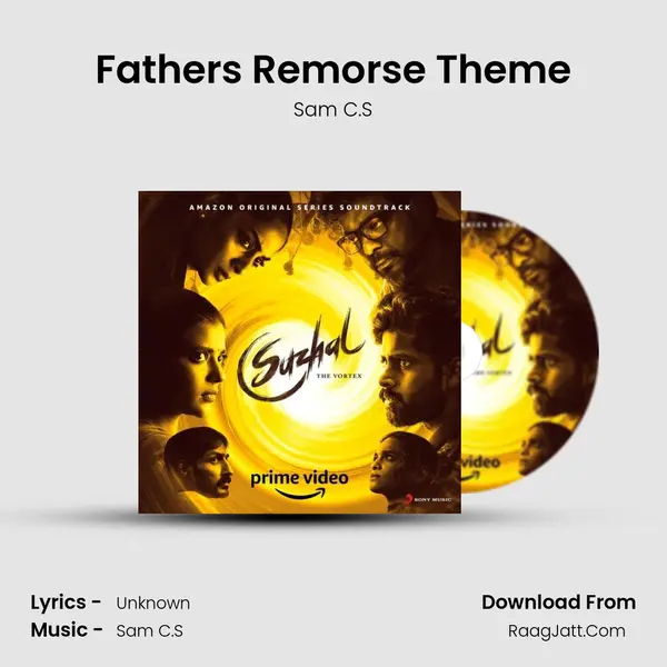 Father's Remorse Theme Song mp3 | Sam C.S