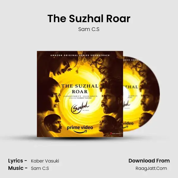 The Suzhal Roar Song mp3 | Sam C.S