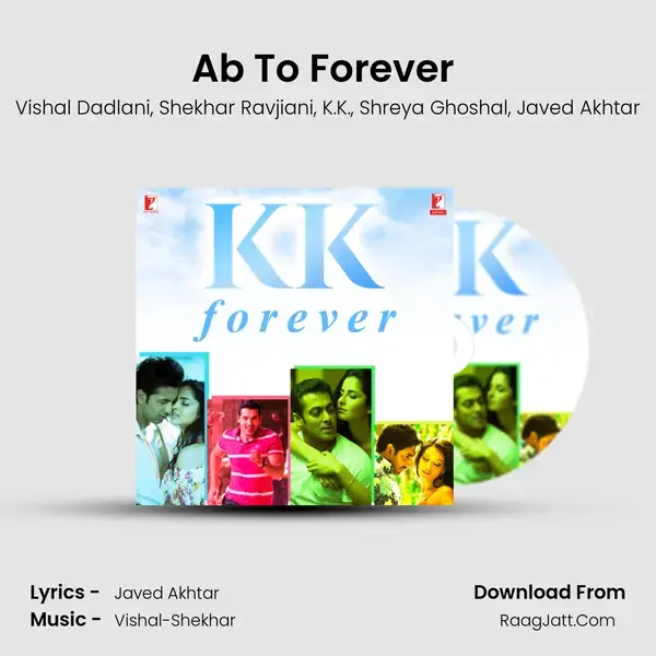 Ab To Forever (From Ta Ra Rum Pum) mp3 song