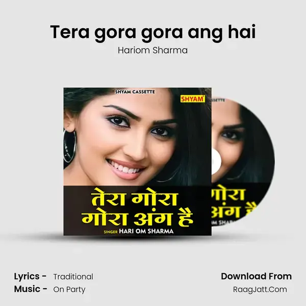 Tera gora gora ang hai mp3 song