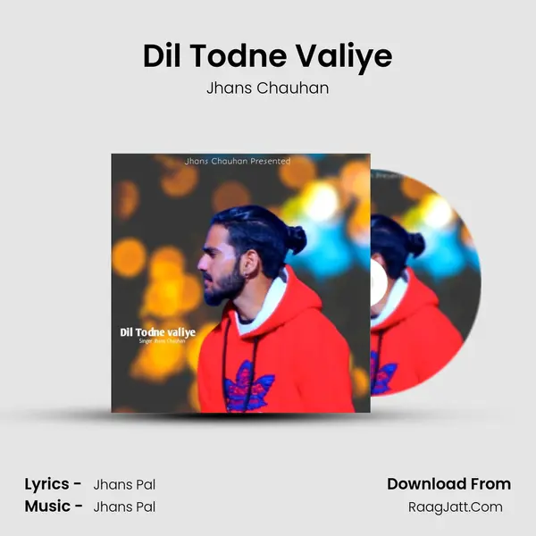 Dil Todne Valiye mp3 song