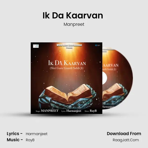 Ik Da Kaarvan ( Shri Guru Granth Sahib Ji ) mp3 song