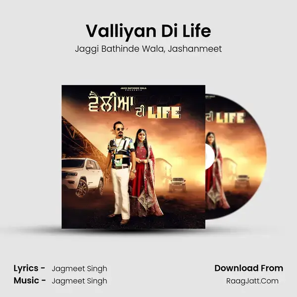 Valliyan Di Life mp3 song