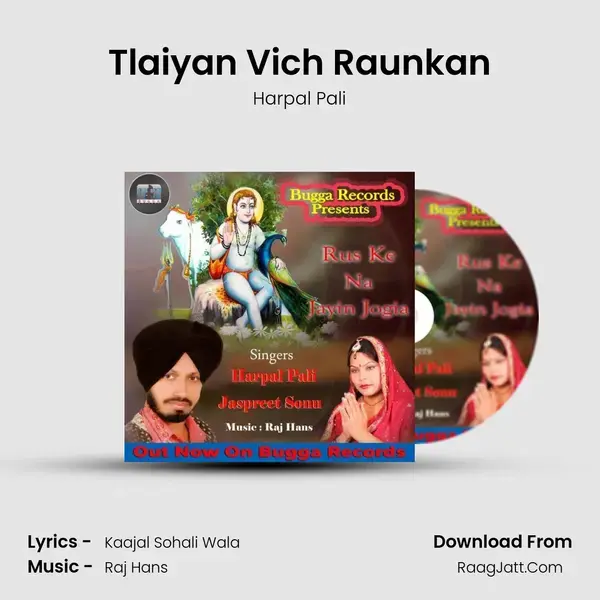 Tlaiyan Vich Raunkan mp3 song