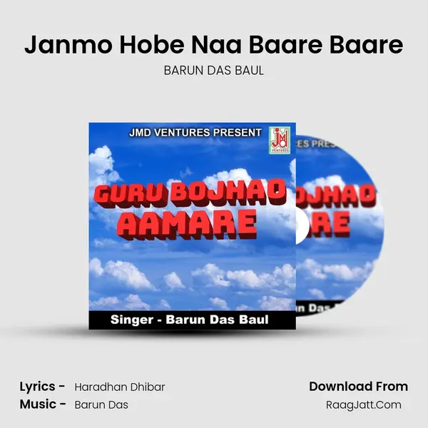 Janmo Hobe Naa Baare Baare mp3 song