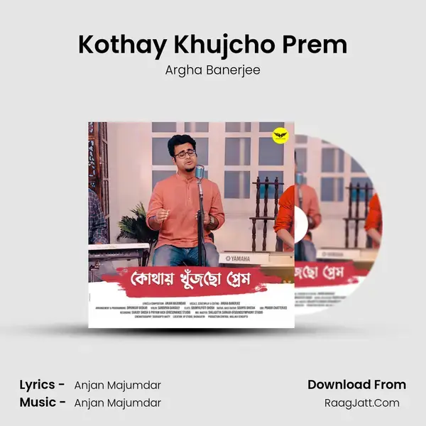 Kothay Khujcho Prem mp3 song