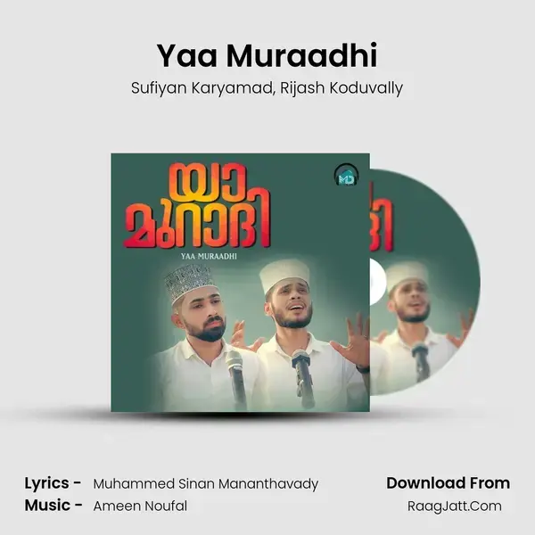 Yaa Muraadhi Song mp3 | Sufiyan Karyamad