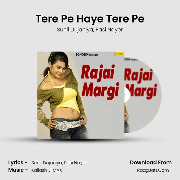 Tere Pe Haye Tere Pe mp3 song