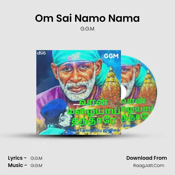 Om Sai Namo Nama Song mp3 | G.G.M