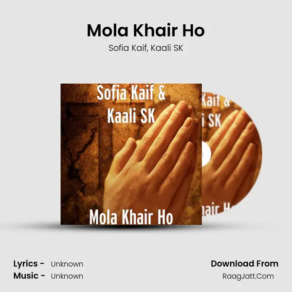 Mola Khair Ho mp3 song