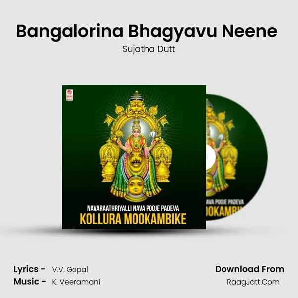 Bangalorina Bhagyavu Neene (From 