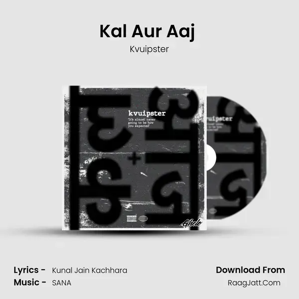 Kal Aur Aaj (Haule Haule) mp3 song