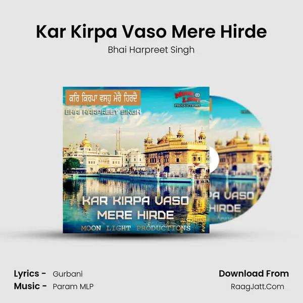 Kar Kirpa Vaso Mere Hirde mp3 song