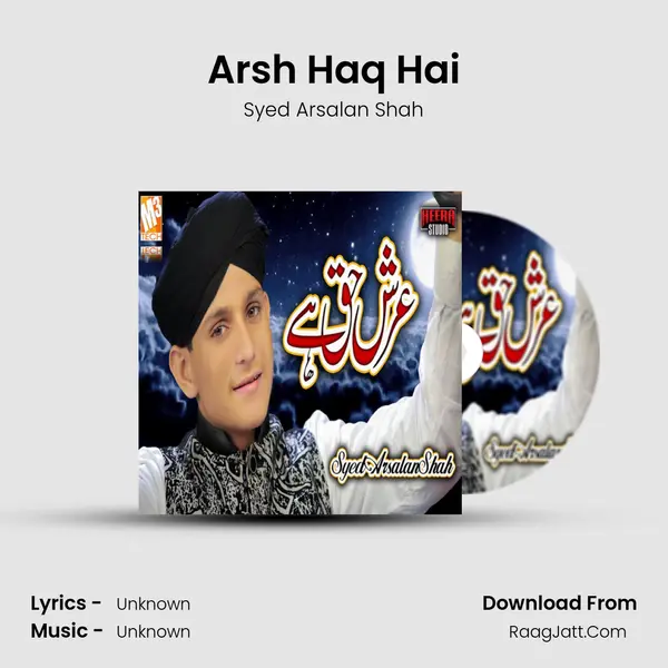 Arsh Haq Hai mp3 song