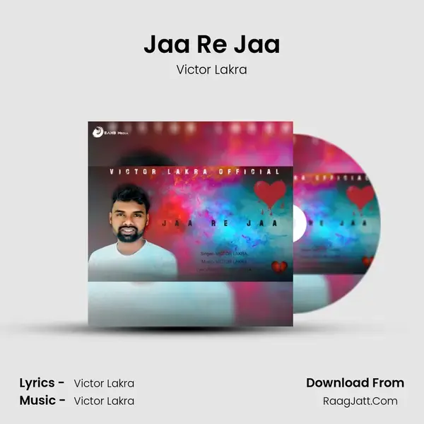 Jaa Re Jaa - Victor Lakra