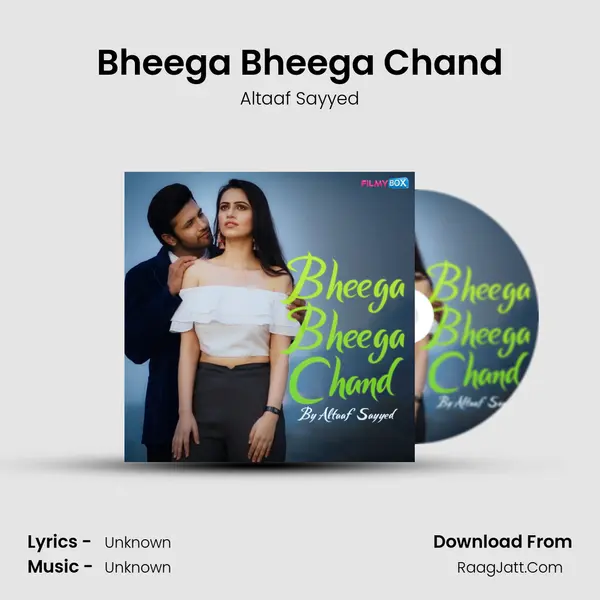 Bheega Bheega Chand mp3 song