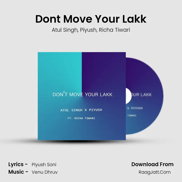 Don't Move Your Lakk mp3 song