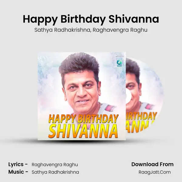 Happy Birthday Shivanna Song mp3 | Sathya Radhakrishna