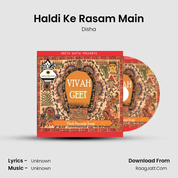 Haldi Ke Rasam Main Song mp3 | Disha