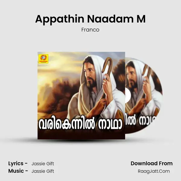 Appathin Naadam M Song mp3 | Franco