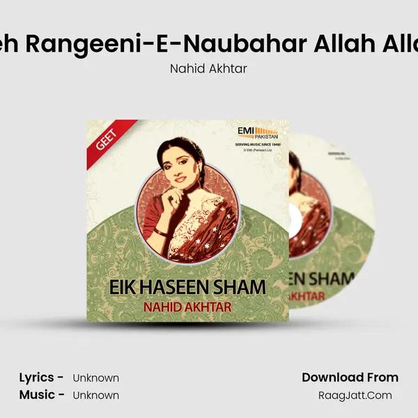 Yeh Rangeeni-E-Naubahar Allah Allah Song mp3 | Nahid Akhtar