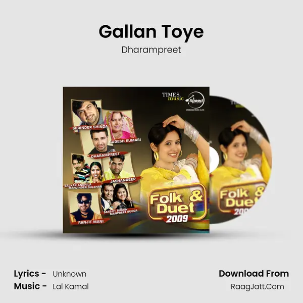 Gallan Toye Song mp3 | Dharampreet