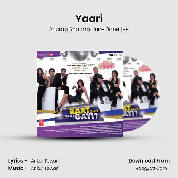 Yaari Song mp3 | Anurag Sharma