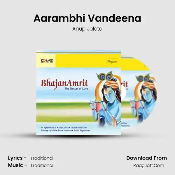 Aarambhi Vandeena Song mp3 | Anup Jalota