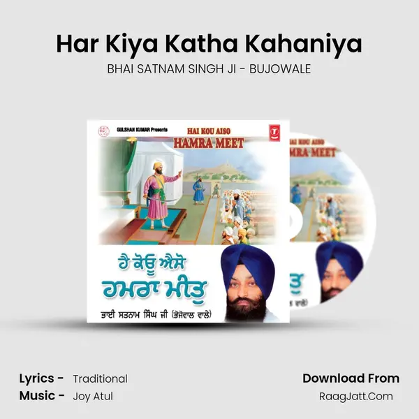 Har Kiya Katha Kahaniya Song mp3 | BHAI SATNAM SINGH JI - BUJOWALE